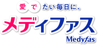 愛でたい毎日に、メディファス Medyfas